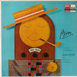 Bing Crosby With Buddy Cole And His Trio - A Musical Autobiography Of Bing Crosby 1927 - 1934 FLAC