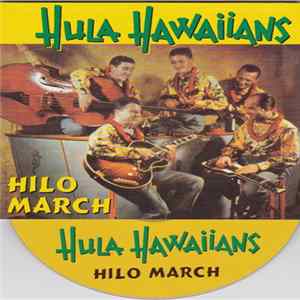 Die Hula Hawaiians - Hilo March FLAC