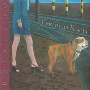Botafogo - Čekání Na Kojota FLAC
