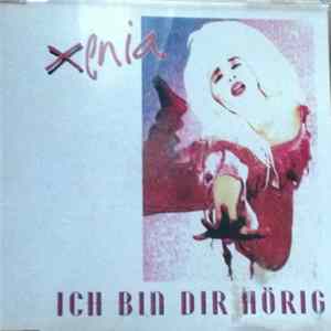Xenia - Ich Bin Dir Hörig FLAC