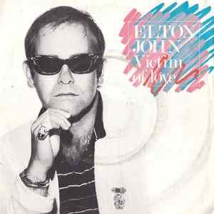 Elton John - Victim Of Love FLAC