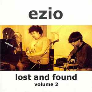 Ezio - Lost And Found (Volume 2) FLAC