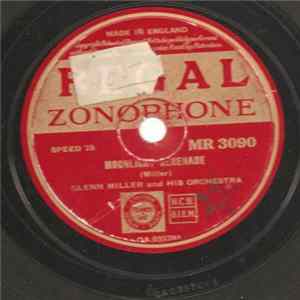 Glenn Miller And His Orchestra - Moonlight Serenade / Sunrise Serenade FLAC