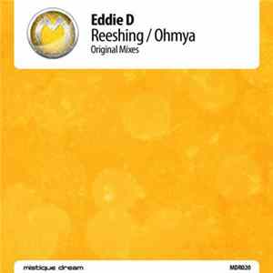 Eddie D - Reeshing / Ohmya FLAC