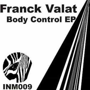 Franck Valat - Body Control EP FLAC