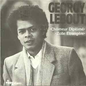 Georgy Lebout - Chômeur Diplômé & Zolie Étrangère FLAC