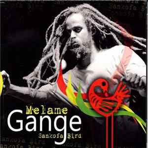 Melame Gange - Sankofa Bird FLAC