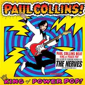 Paul Collins - King Of Power Pop! FLAC