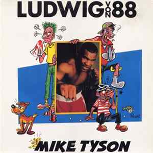 Ludwig Von 88 - Mike Tyson FLAC