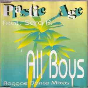 Plastic Age Feat. Sara P. - All Boys (Raggae Dance Mixes) FLAC