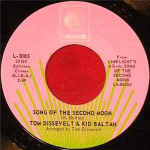 Tom Dissevelt & Kid Baltan - Song Of The Second Moon / Orbit Aurora FLAC