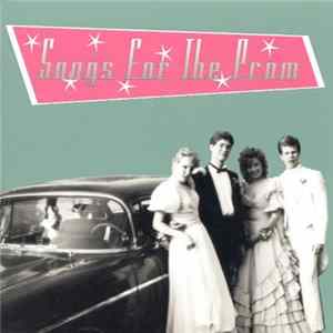 Various - Songs For The Prom FLAC