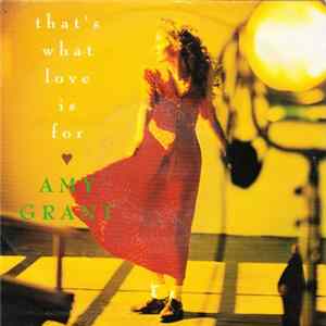Amy Grant - That's What Love Is For FLAC