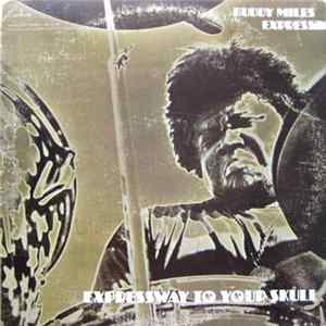 Buddy Miles Express - Expressway To Your Skull FLAC