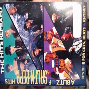 Salt 'N' Pepa - A Blitz Of Salt-N-Pepa Hits. The Hits Remixed. It's Time For Cuts Beats & Rhymes. FLAC
