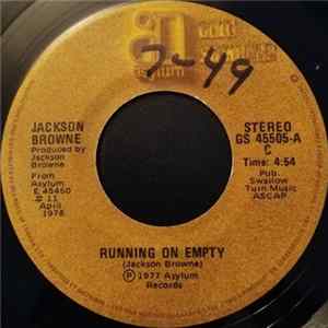 Jackson Browne - Running On Empty / Stay FLAC