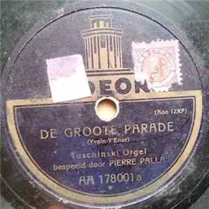 Pierre Palla - De Groote Parade FLAC