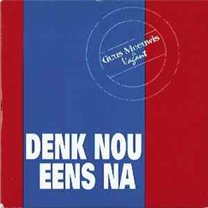 Guus Meeuwis & Vagant - Denk Nou Eens Na FLAC