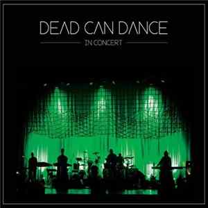 Dead Can Dance - In Concert FLAC