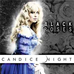 Candice Night - Black Roses FLAC