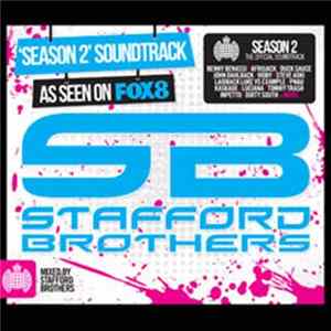 Stafford Brothers - Stafford Brothers 'Season 2' Soundtrack FLAC
