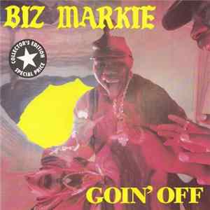 Biz Markie - Goin' Off FLAC