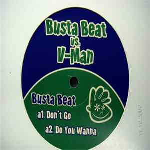 Busta Beat vs. V-Man - Don't Go FLAC