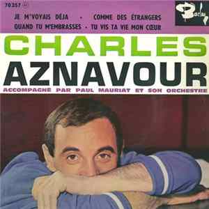 Charles Aznavour - Je M'Voyais Déjà FLAC