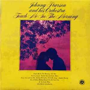 Johnny Pearson And His Orchestra - Touch Me In The Morning FLAC