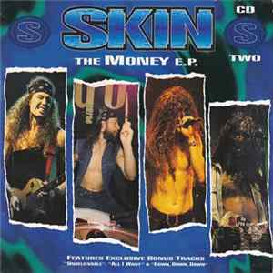 Skin - The Money E.P. FLAC