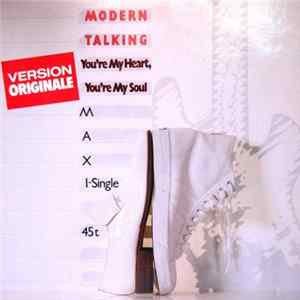 Modern Talking - You're My Heart, You're My Soul (Version Originale) FLAC