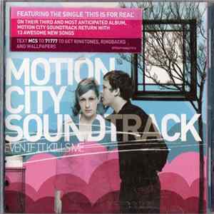Motion City Soundtrack - Even If It Kills Me FLAC