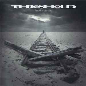 Threshold - For The Journey FLAC