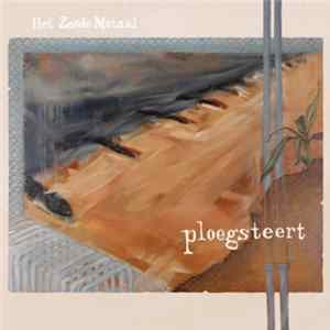 Het Zesde Metaal - Ploegsteert FLAC