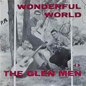 The Glen Men - The Wonderful World Of The Glen Men FLAC