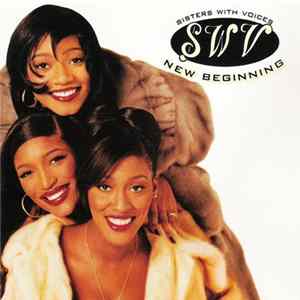 SWV - New Beginning FLAC