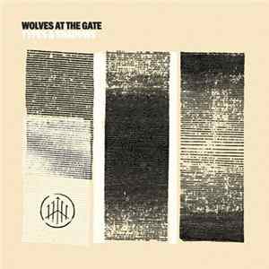 Wolves At The Gate - Types & Shadows FLAC