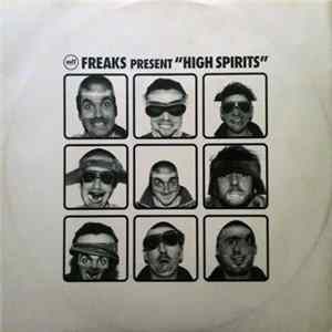 Freaks - High Spirits FLAC
