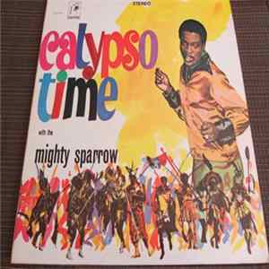 Mighty Sparrow - Calypso Time FLAC