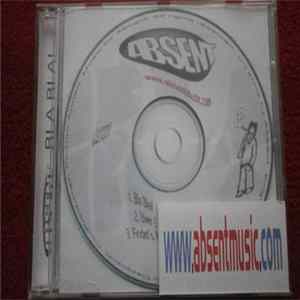 Absent - Bla Bla! FLAC