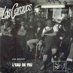 Los Carayos - L'Eau De Feu FLAC