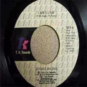 George McCrae - I Ain't Lyin' FLAC