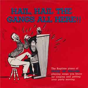 Frank "88" Malone - Hail, Hail The Gangs All Here! FLAC