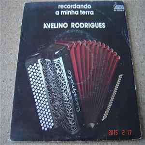 Avelino Rodrigues - Recordando A Minha Terra FLAC