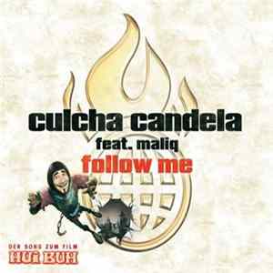 Culcha Candela Feat. Maliq - Follow Me FLAC
