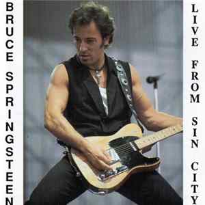 Bruce Springsteen - Live From Sin City FLAC