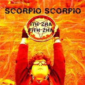 Scorpio Scorpio - Ith-Zha Fith-Zha FLAC