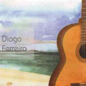 Diogo Ferreira - Diogo Ferreira FLAC