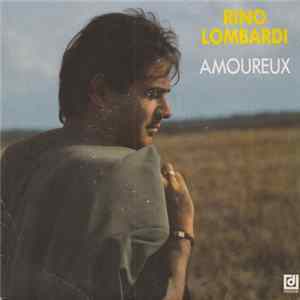 Rino Lombardi - Amoureux FLAC