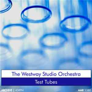 The Westway Studio Orchestra - Test Tubes FLAC